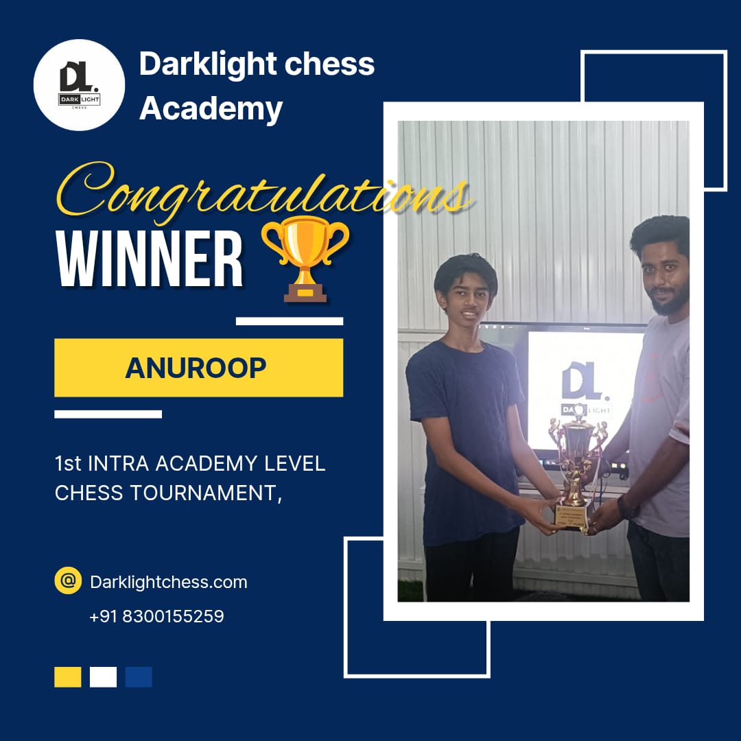Anuroop – winner of the 1st Intra Academy Level Chess Tournament